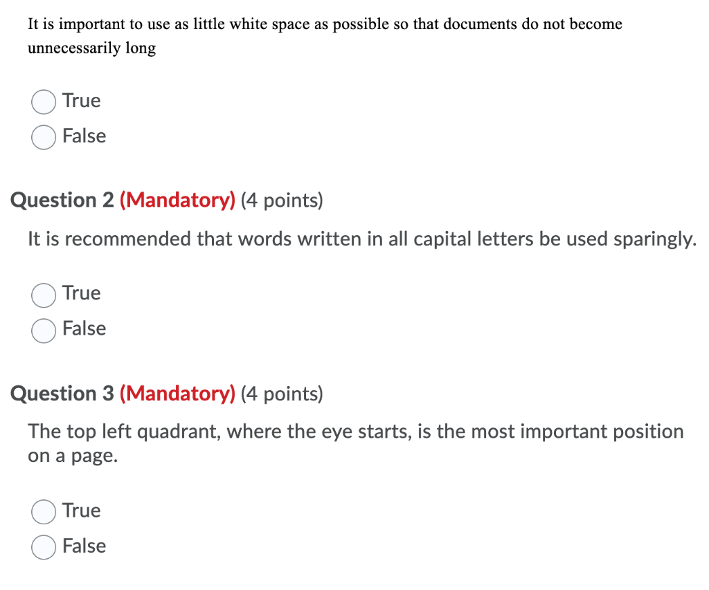 It is important to use as little white space as