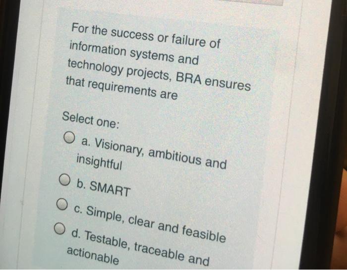 For the success or failure of information systems