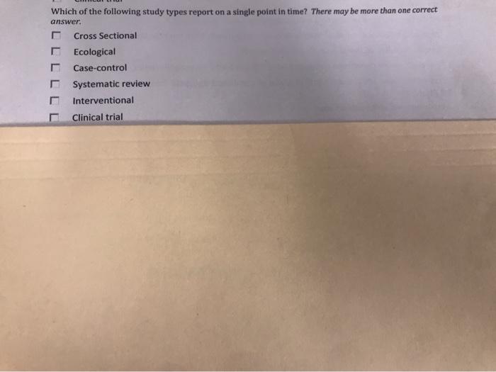 Which of the following study types report on a