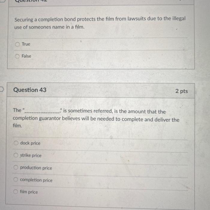 Securing a completion bond protects the film from