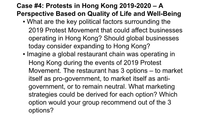 Case #4: Protests in Hong Kong 2019-2020 A