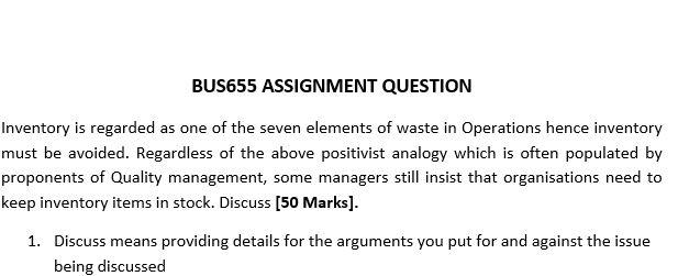 BUS655 ASSIGNMENT QUESTION Inventory is regarded