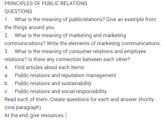 PRINCIPLES OF PUBLIC RELATIONS QUESTIONS What is