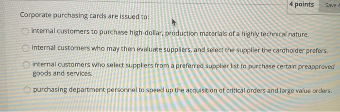 Save 4 points Corporate purchasing cards are