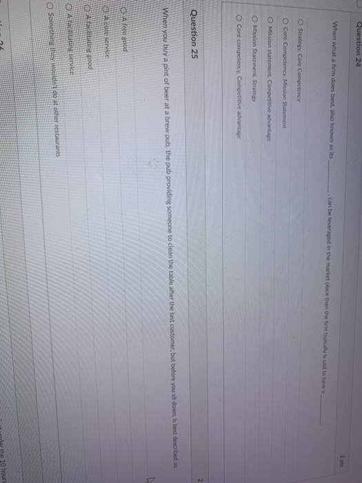 Question 24 2 When what a firm does best, also