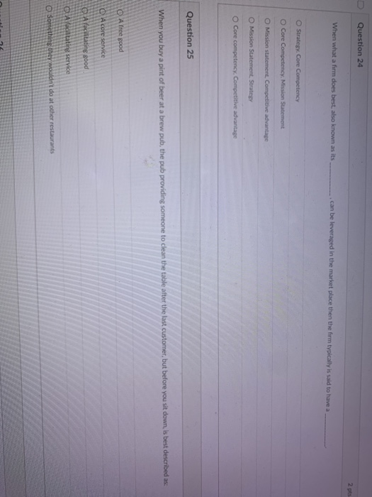 Question 24 2 When what a firm does best, also