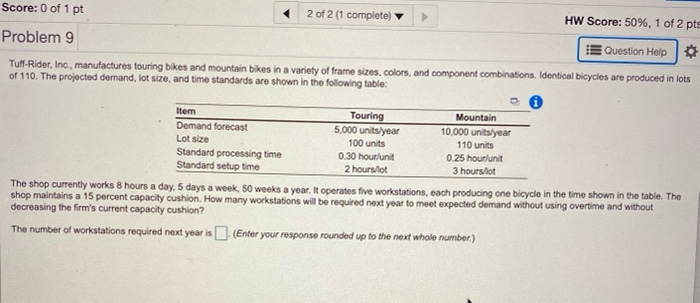Score: 0 of 1 pt 2 of 2 (1 complete HW Score: