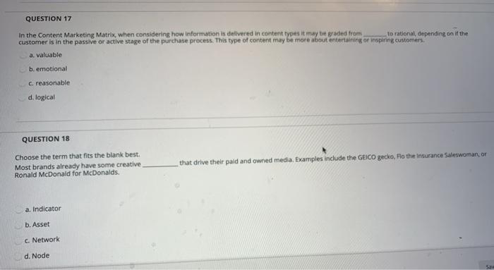 please help QUESTION 17 In the Content Marketing