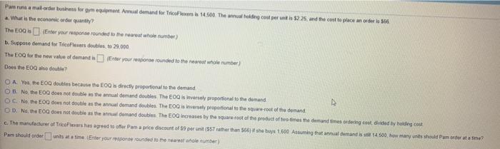 Pam runs a mailorder boss for equipment Annual