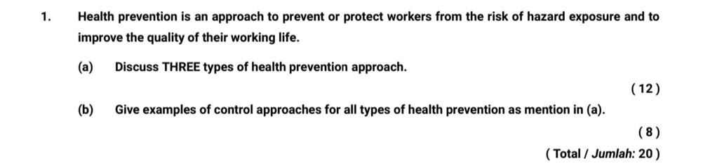 1. Health prevention is an approach to prevent or