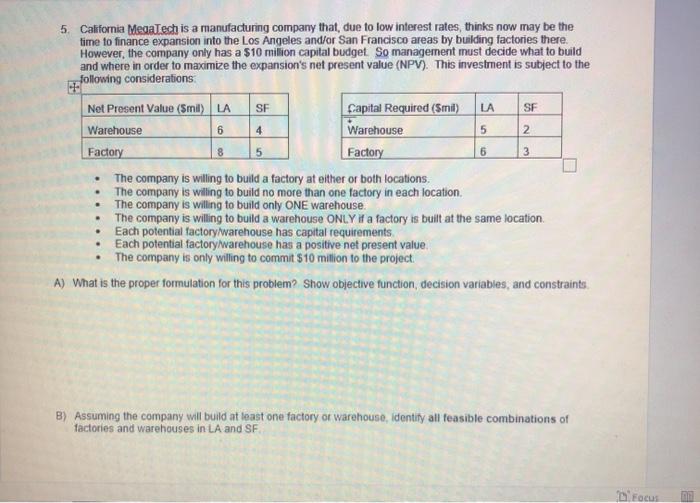5. California MegaTech is a manufacturing company