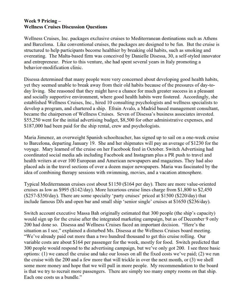 After reading Wellness Cruises Case and answer