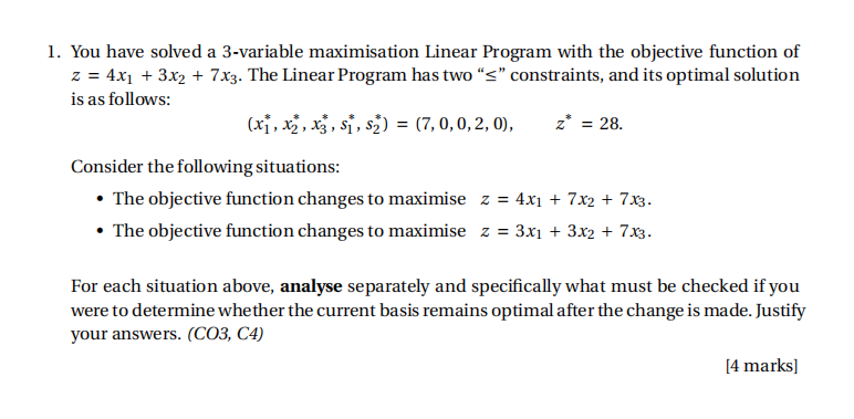 1. You have solved a 3-variable maximisation