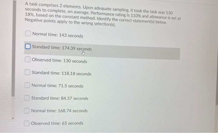 A task comprises 2 elements. Upon adequate