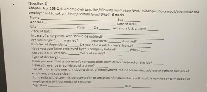 Question 1 Chapter 4 p. 153 Q.9. An employer uses
