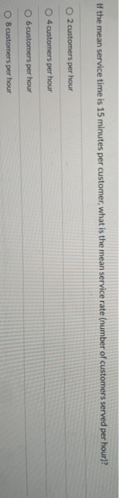 will rate! If the mean inter-arrival time of