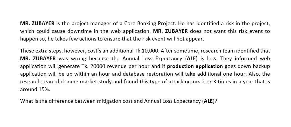 MR. ZUBAYER is the project manager of a Core