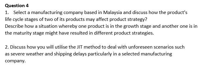 Question 4 1. Select a manufacturing company
