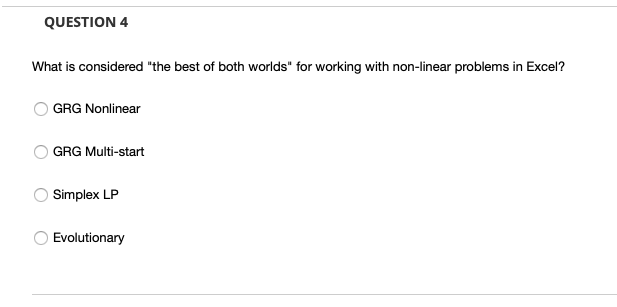 QUESTION 4 What is considered "the best of both