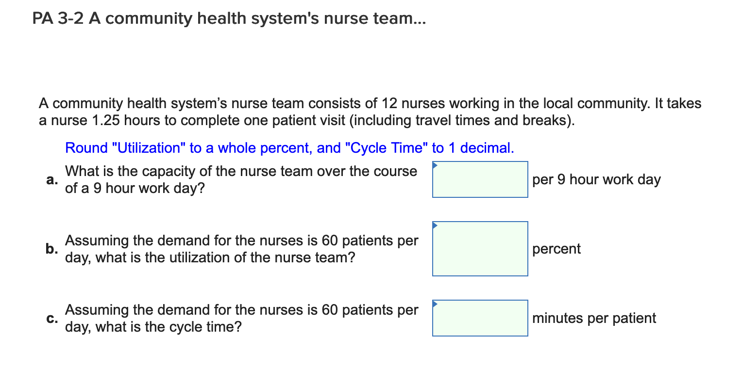 Problem 2-4-2 PA 3-2 A community health system's