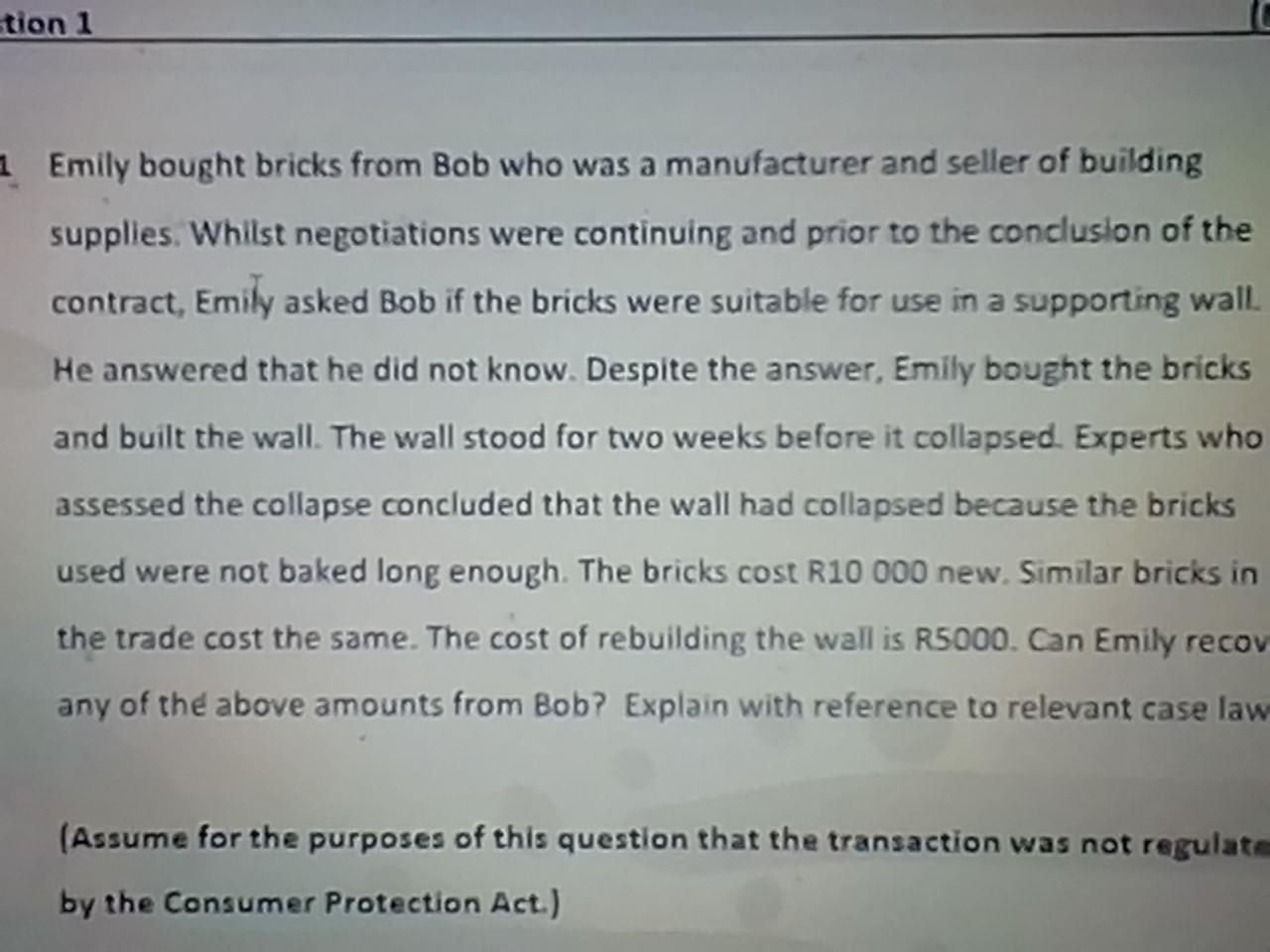 Emily bought bricks from Bob who was a