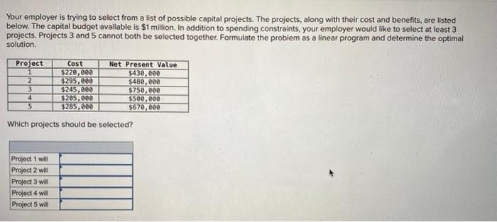 Your employer is trying to select from a list of