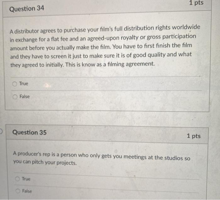 1 pts Question 34 A distributor agrees to