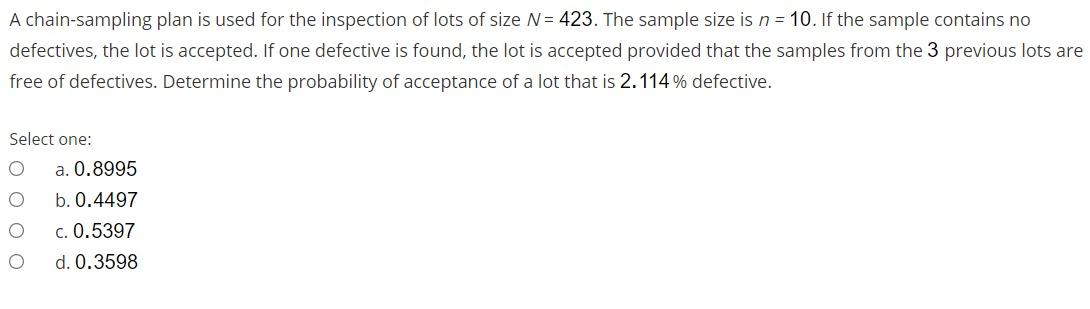 A chain-sampling plan is used for the inspection