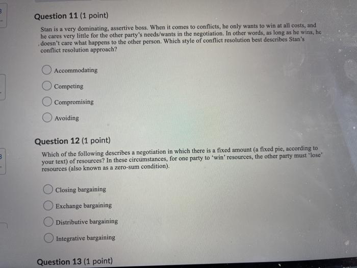 please answer all! B Question 11 (1 point) Stan