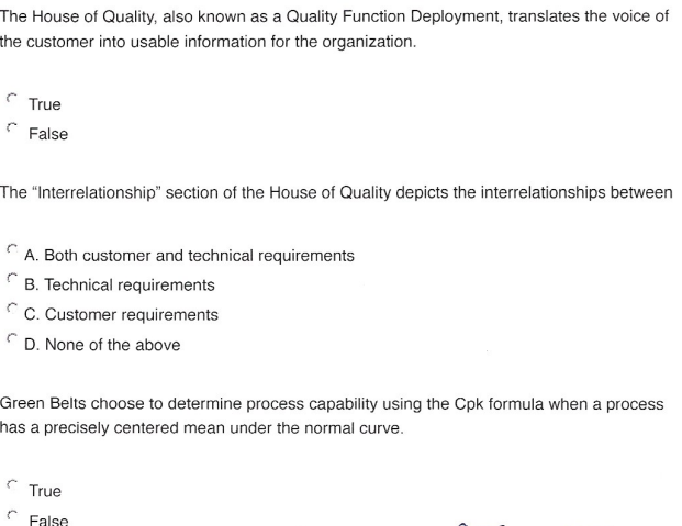 The House of Quality, also known as a Quality