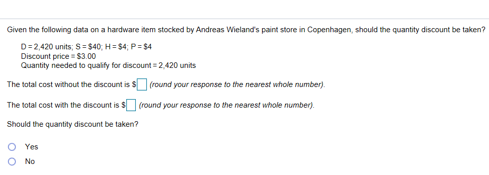 Given the following data on a hardware item