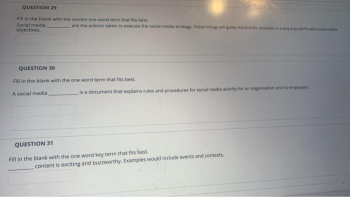 please help QUESTION 29 Fill in the blank with