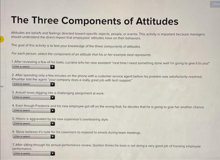 Attitudes are beliefs and feelings directed
