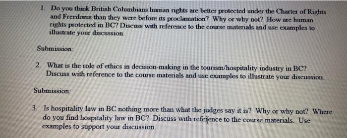 1. Do you think British Columbians hunan rights