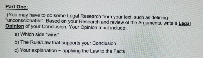 please makw sure you write a legal opinion