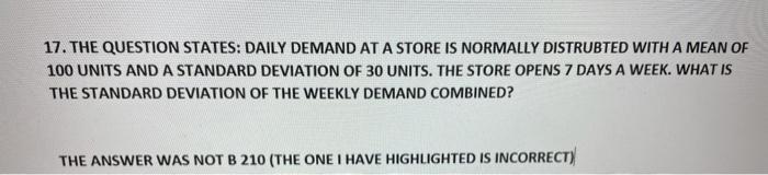 Question 17 (5 points) Saved Daily demand at a