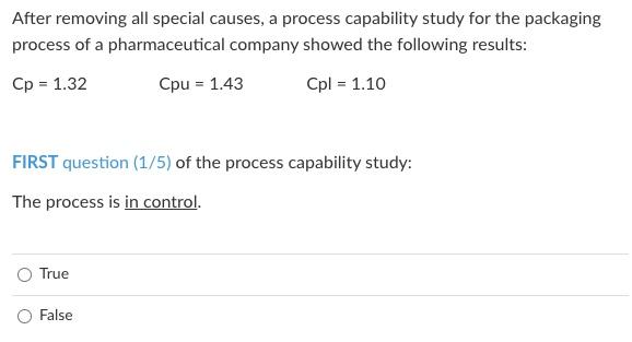 After removing all special causes, a process