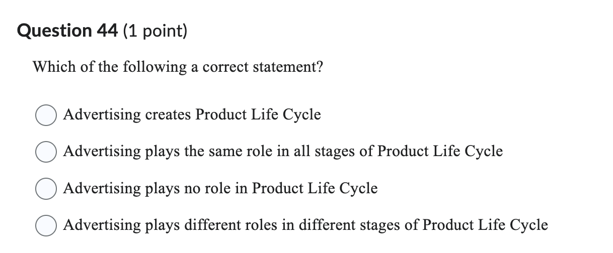 Question 44 (1 point) Which of the following a