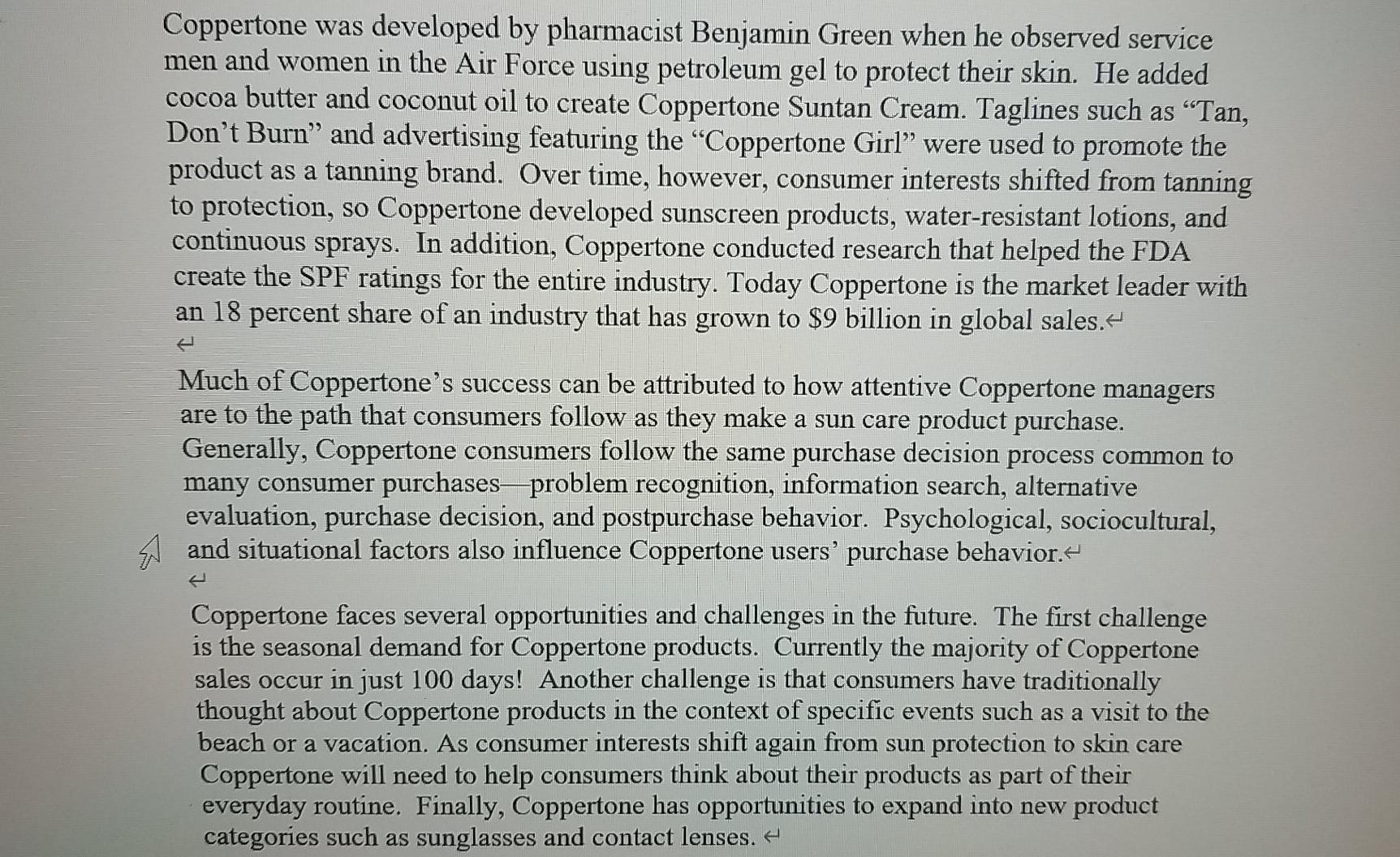 Coppertone was developed by pharmacist Benjamin