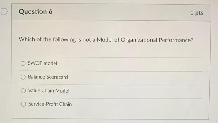 D Question 6 1 pts Which of the following is not