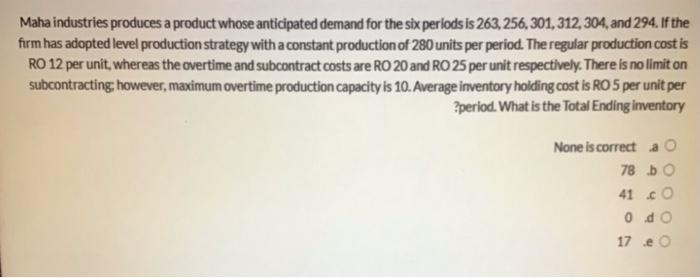 A company would like to classify its inventory