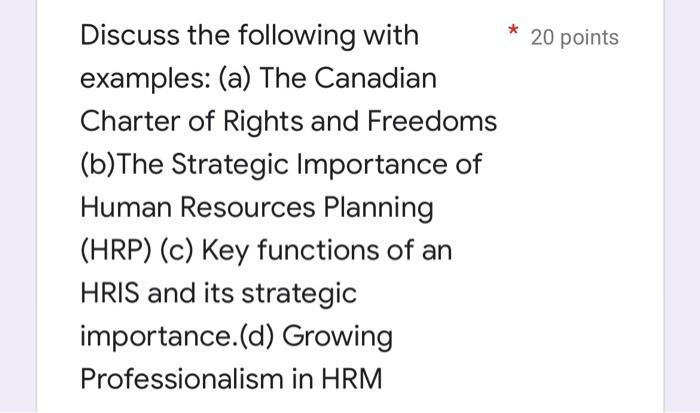 Discuss the following with examples: (a) The