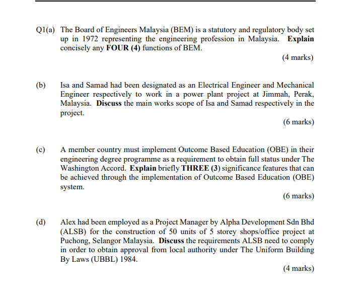 Ql(a) The Board of Engineers Malaysia (BEM) is a