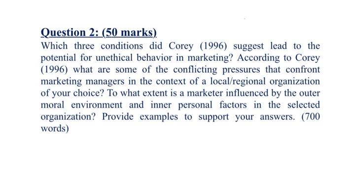 Question 2: (50 marks) Which three conditions did