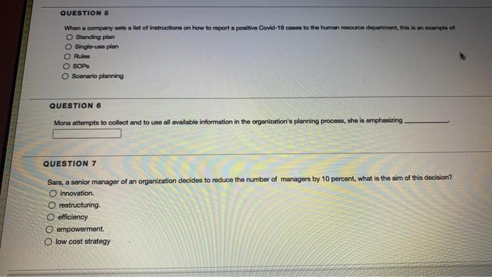 QUESTION 6 When a company nota a list of