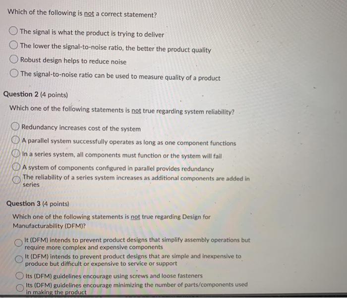 Question 3 (4 points) Which one of the following