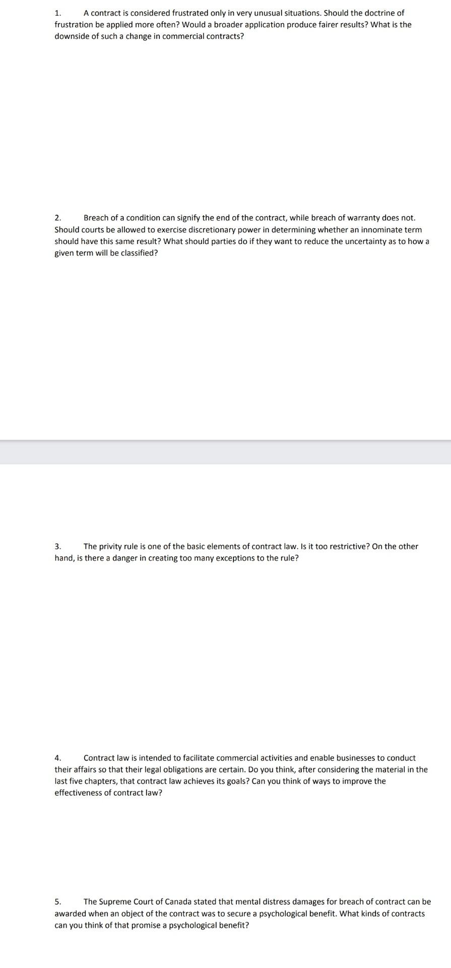 1. A contract is considered frustrated only in
