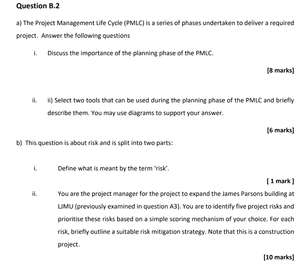 Question B.2 a) The Project Management Life Cycle