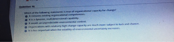 Question 16 Which of the following statements is