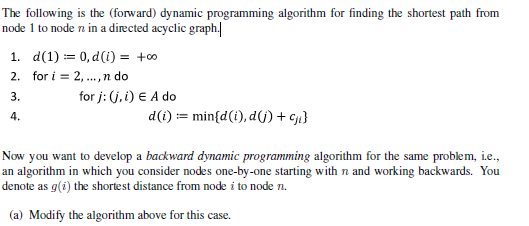 (b) Use the algorithm to solve the following